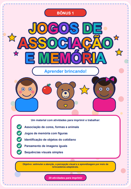 Capa do bônus 1: Jogos de Associação e Memória, com carinhas de crianças, ursinho e estrela, lista de atividades e objetivo impresso.